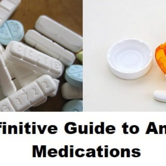 The Definitive Guide to Anxiety Medications - Rehab Recovery The Definitive Guide to Anxiety Medications - Rehab Recovery